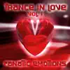 Trance In Love, Vol. 1 - Single album lyrics, reviews, download