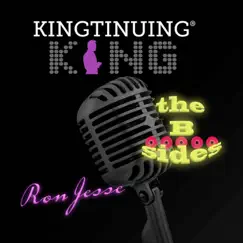 Kingtinuing: B-Sides by Ron Jesse album reviews, ratings, credits