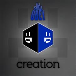 Creation by All Shall Obey album reviews, ratings, credits