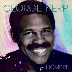 Hombre by George Kerr album reviews, ratings, credits