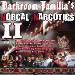 Darkroom Familia's Norcal Narcotics 2 by Darkroom Familia album reviews, ratings, credits