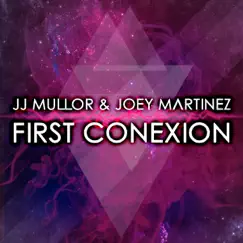 First Conexion Song Lyrics