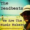 We Are the Music Makers album lyrics, reviews, download