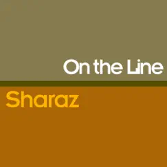 On the Line - Single by Sharaz album reviews, ratings, credits