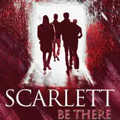 Be There - Single by Scarlett album reviews, ratings, credits