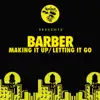 Making It Up / Letting It Go - Single album lyrics, reviews, download