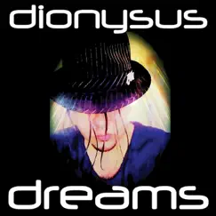 Dionysus Dreams by Dionysus album reviews, ratings, credits