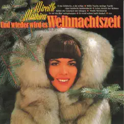 Und wieder wird es Weihnachtszeit by Mireille Mathieu album reviews, ratings, credits