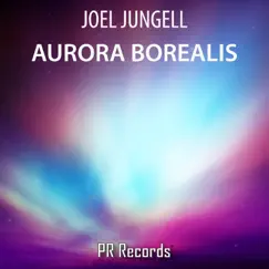 Aurora Borealis - EP by Joel Jungell album reviews, ratings, credits