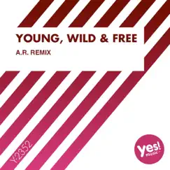 Young, Wild & Free - Single by MC Joe & The Vanillas album reviews, ratings, credits