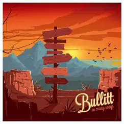 So Many Ways by Bullitt album reviews, ratings, credits