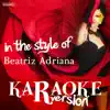 Karaoke in the Style of Beatriz Adriana - EP album lyrics, reviews, download