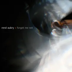 Forget Me Not by René Aubry album reviews, ratings, credits