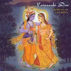 Vrindavan Chandra by Vaiyasaki Das album reviews, ratings, credits