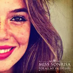 Miss Sonrisa - Single by For All My Valentines album reviews, ratings, credits