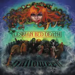 Halloween - Single by Lesbian Bed Death album reviews, ratings, credits