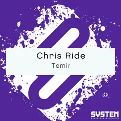 Temir - Single by Chris Ride album reviews, ratings, credits