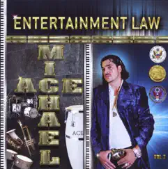 Entertainment Law, Vol. 1 by Michael ACE album reviews, ratings, credits
