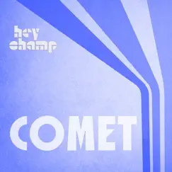 Comet (feat. BeuKes) Song Lyrics