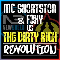Revolution (Shortston & Foxy vs. The Dirty Rich) - Single by Shortston, Foxy & The Dirty Rich album reviews, ratings, credits