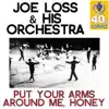 Put Your Arms Around Me, Honey (Remastered) - Single album lyrics, reviews, download