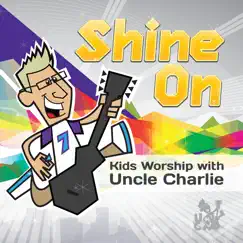 Shine On by Uncle Charlie album reviews, ratings, credits