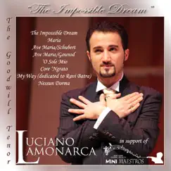The Impossible Dream by Luciano Lamonarca album reviews, ratings, credits