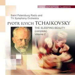 The Sleeping Beauty (complete) Vol. 2 by Saint Petersburg Radio and TV Symphony Orchestra album reviews, ratings, credits