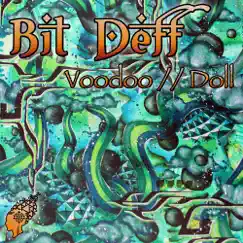 Voodoo / Doll - EP by Bit Deff album reviews, ratings, credits