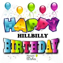 Happy Birthday (Hillbilly) Vol. 4 by Birthday Song Crew album reviews, ratings, credits