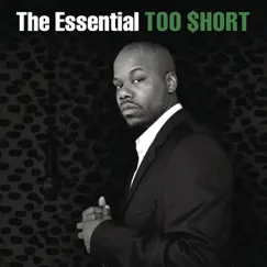 The Essential by Too $hort album reviews, ratings, credits