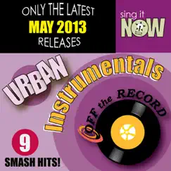 May 2013 Urban Hits Instrumentals by Off the Record Instrumentals album reviews, ratings, credits