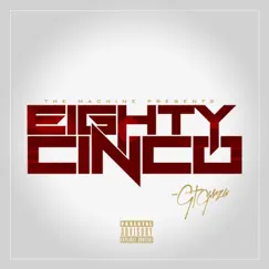 Eighty Cinco - EP by GT Garza album reviews, ratings, credits