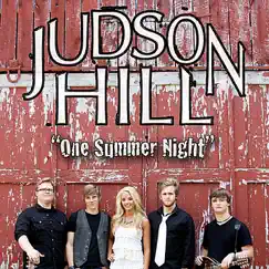 One Summer Night - Single by Judson Hill album reviews, ratings, credits