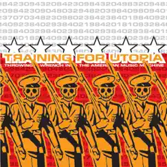 Throwing a Wrench Into the American Music Machine by Training for Utopia album reviews, ratings, credits