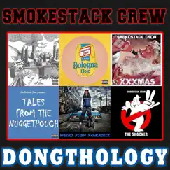 Dongthology, Vol. 1. by Smokestack Crew album reviews, ratings, credits