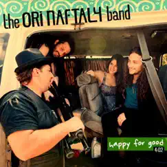 Happy for Good - Single by The Ori Naftaly Band album reviews, ratings, credits