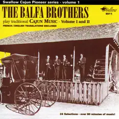 The Balfa Brothers Play Traditional Cajun Music, Vol. 1 & 2 by The Balfa Brothers album reviews, ratings, credits