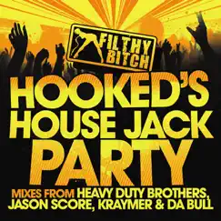 House Jack Party - EP by Hooked's album reviews, ratings, credits