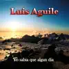 Yo Sabía Que Algun Día album lyrics, reviews, download