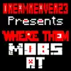 Where Them Mobs At - Single album lyrics, reviews, download