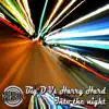 Into the Night (Big D vs. Harry Hard) - Single album lyrics, reviews, download