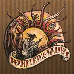 Wandering Natives by Wandering Natives album reviews, ratings, credits