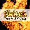 Fire in My Soul - Single album lyrics, reviews, download