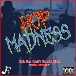 Hop Madness Song Lyrics
