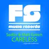 Careless - Single album lyrics, reviews, download