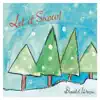 Let It Snow! album lyrics, reviews, download