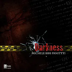 Michele Biki Panitti Darkness by Michele Biki Panitti, Orchestra Anello Musicale, Alessandro Cervo & Fulvia Mastrobuono album reviews, ratings, credits