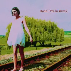 Model Train Wreck by Model Train Wreck album reviews, ratings, credits