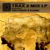 TRAX 2 mix LP album lyrics, reviews, download